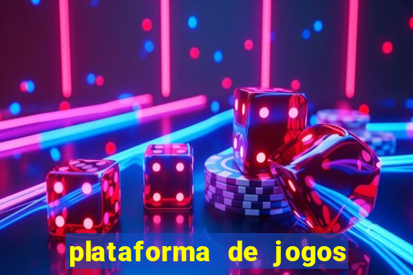 plataforma de jogos para ganhar dinheiro